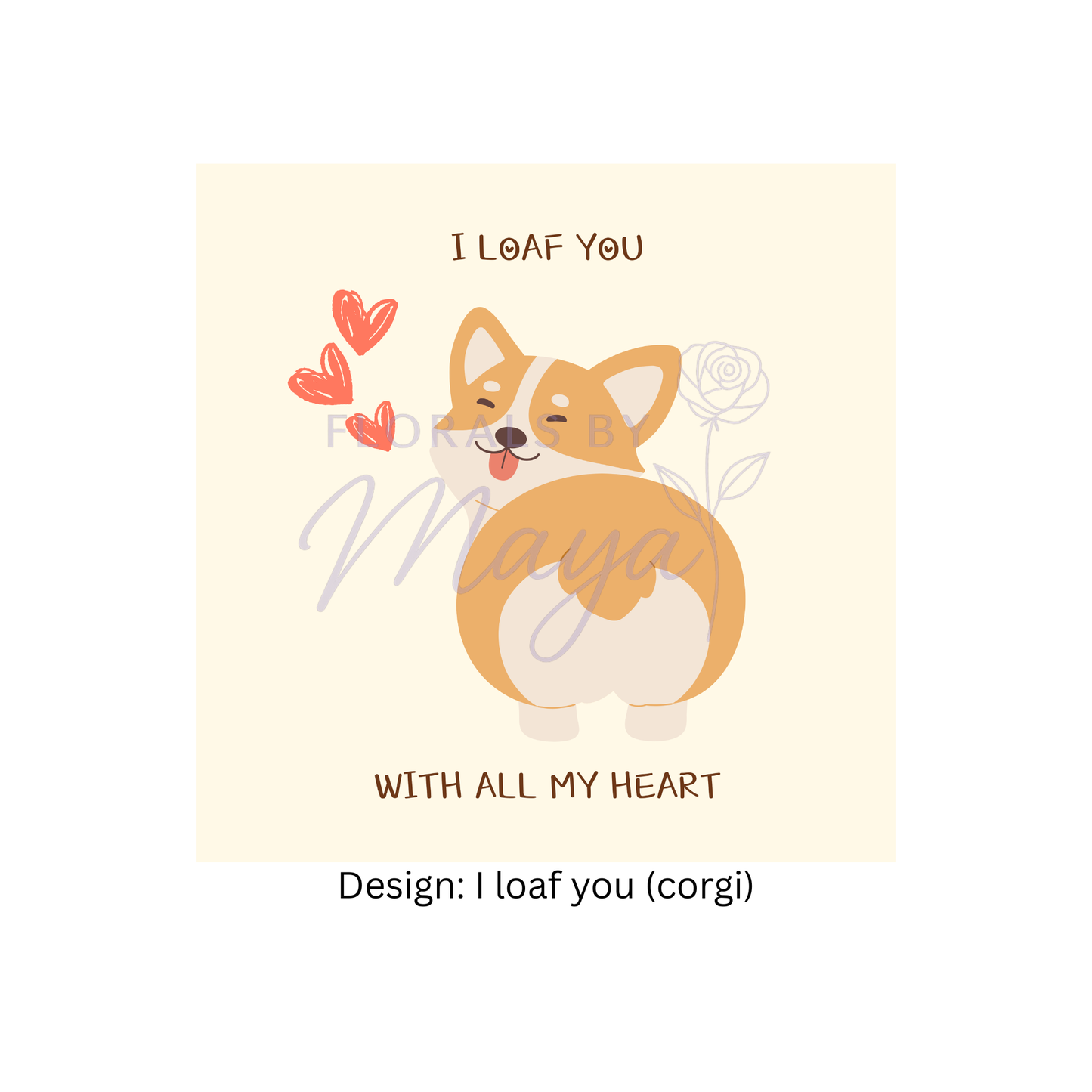 I loaf you (corgi)